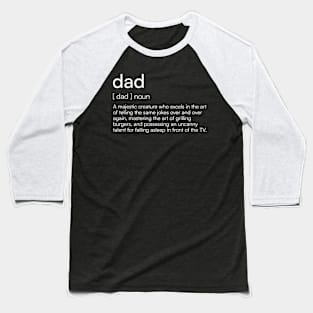 Funny Dad Definition Baseball T-Shirt